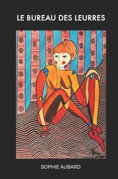 LE BUREAU DES LEURRES - Sophie, Aubard