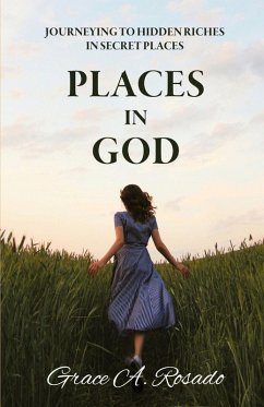 Places in God - Rosado, Grace A. Places in God - Rosado, Grace A.