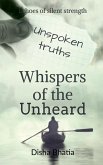 Whispers of the Unheard Whispers of the Unheard