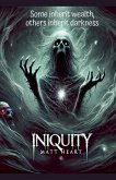Iniquity Iniquity