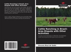 Cover Cattle Ranching in Brazil: Area Dispute with Other Activities