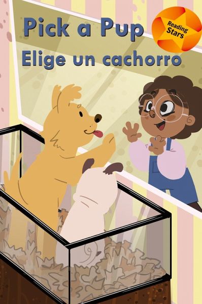 Pick a Pup / Elige un cachorro Pick a Pup / Elige un cachorro
