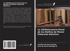 Cover La (IR)Relevancia Penal de los Delitos de Menor Potencial Delictivo