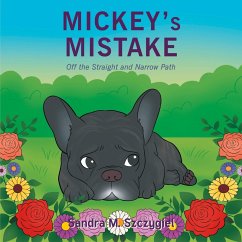 Mickey's Mistake - Szczygiel, Sandra M.