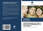 Lebensqualität der Eltern von Typ-1-Diabetikern im Jugendalter