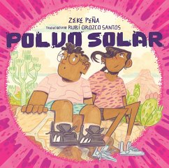 Polvo Solar (Sundust Spanish Edition) - Peña, Zeke