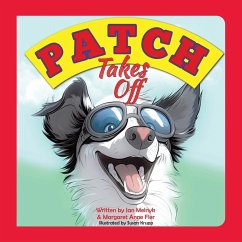 Patch Takes Off - Melnyk, Jan; Fler, Margaret Anne