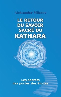 Cover Le retour du savoir sacré du KATHARA