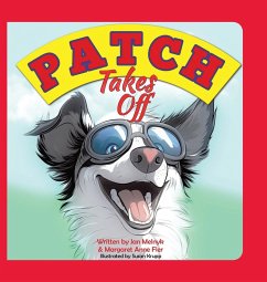 Patch Takes Off - Melnyk, Jan; Fler, Margaret Anne