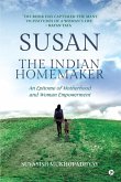 Susan - The Indian Homemaker