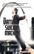 THE VIRTUAL SUICIDE MACHINE - Bild 1