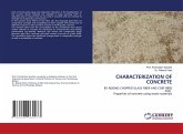 CHARACTERIZATION OF CONCRETE