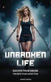Unbroken Life