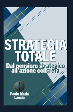 Strategia Totale - Lancia, Paolo Maria