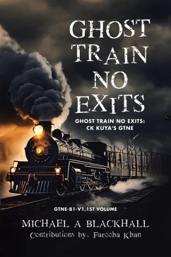 Ghost Train No Exits - Blackhall, Michael A