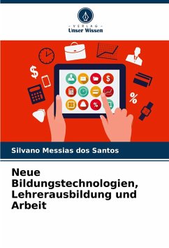 Cover Neue Bildungstechnologien, Lehrerausbildung und Arbeit