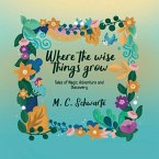 Where the wise things grow