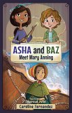 ASHA and Baz Meet Mary Anning ASHA and Baz Meet Mary Anning
