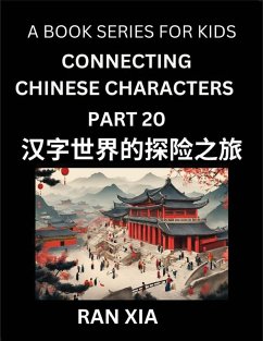 Mandarin Chinese Characters for Kids (Part 20)- A Test Series for Children to Recognize Chinese Characters by Column Matching - Xia, Ran