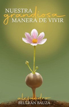 Cover Nuestra Grandiosa Manera de Vivir
