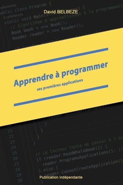 Apprendre à programmer ses premières applications
