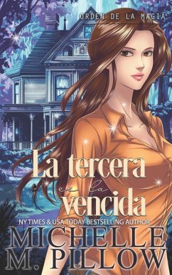 La tercera es la vencida - Pillow, Michelle M.