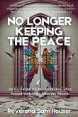 No Longer Keeping the Peace No Longer Keeping the Peace