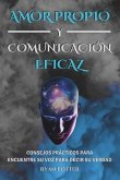 Amor Propio Y Comunicación Eficaz