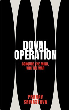 Doval Operations - Pranav Srivastava Doval Operations - Pranav Srivastava