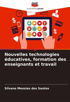 Cover Nouvelles technologies éducatives, formation des enseignants et travail