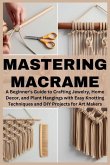 Mastering Macrame