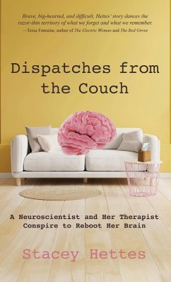 Dispatches from the Couch - Hettes, Stacey