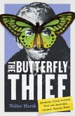 The Butterfly Thief The Butterfly Thief