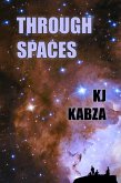 Through Spaces (eBook, ePUB) Through Spaces (eBook, ePUB)