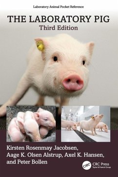 The Laboratory Pig (eBook, PDF) - Rosenmay Jacobsen, Kirsten; Olsen Alstrup, Aage K; K. Hansen, Axel; Bollen, Peter