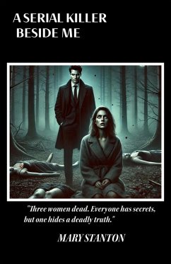 A Serial Killer Beside Me (eBook, ePUB) - Stanton, Mary