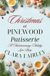 Christmas at Pinewood Patisserie... - Bild 1