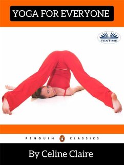 Yoga For Everyone (eBook, ePUB) - Claire, Celine