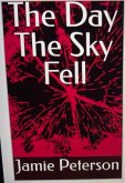 The Day The Sky Fell (eBook, ePUB)