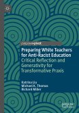 Preparing White Teachers for Anti-Racist Education (eBook, PDF)