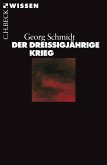 Der Dreißigjährige Krieg (eBook, PDF) Der Dreißigjährige Krieg (eBook, PDF)
