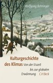 Kulturgeschichte des Klimas (eBook, PDF) Kulturgeschichte des Klimas (eBook, PDF)