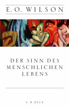 Der Sinn des menschlichen Lebens (eBook, PDF) - Wilson, Edward O.