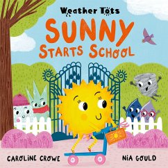 Cover Weather Tots: Sunny Starts School