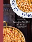From the Markets of Tuscany From the Markets of Tuscany