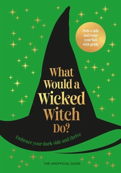 Cover What Would a Wicked Witch Do?