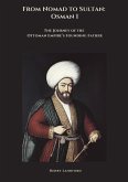 From Nomad to Sultan: Osman I