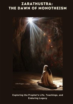 Cover Zarathustra: The Dawn of Monotheism