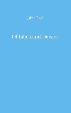 Of Lilies and Daisies