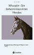 Whoopie - Die Geheimnisse eines Pferdes - Bild 1